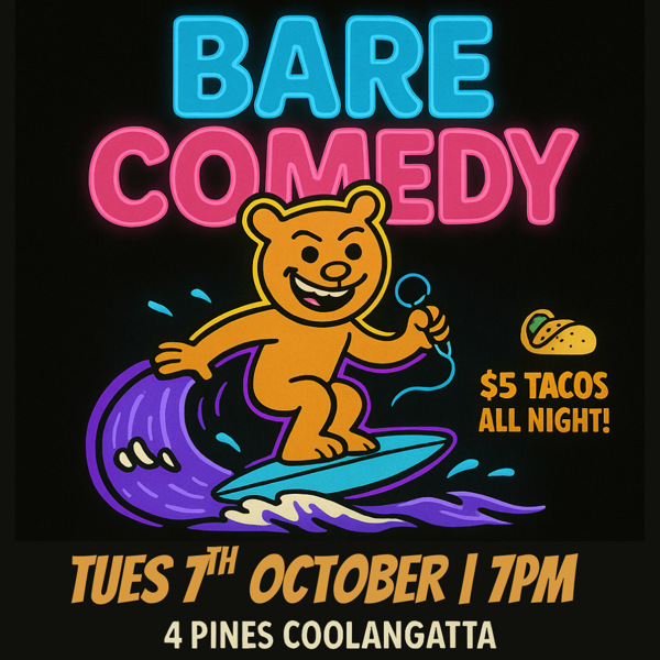 Bare Comedy Night at 4 Pines Coolangatta