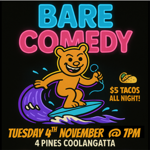Free Comedy Night - Presented by Bare Comedy 🎤🤣